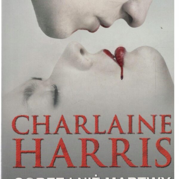 Gorzej niż martwy Charlaine Harris (G253)